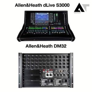 Allen&Heath DM32 & dLive S3000